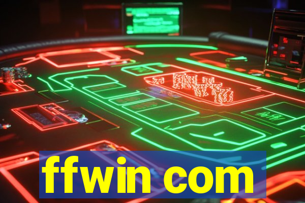 ffwin com